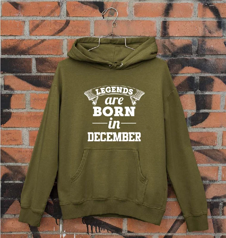 Legends are Born in December Unisex Hoodie for Men/Women