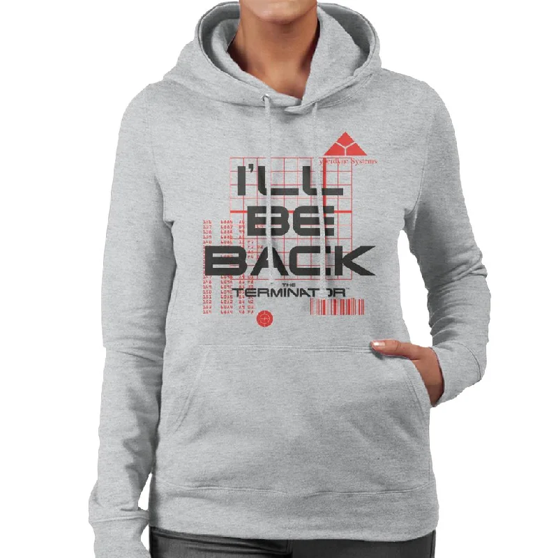 Terminator I'll Be Back Women's Hooded Sweatshirt