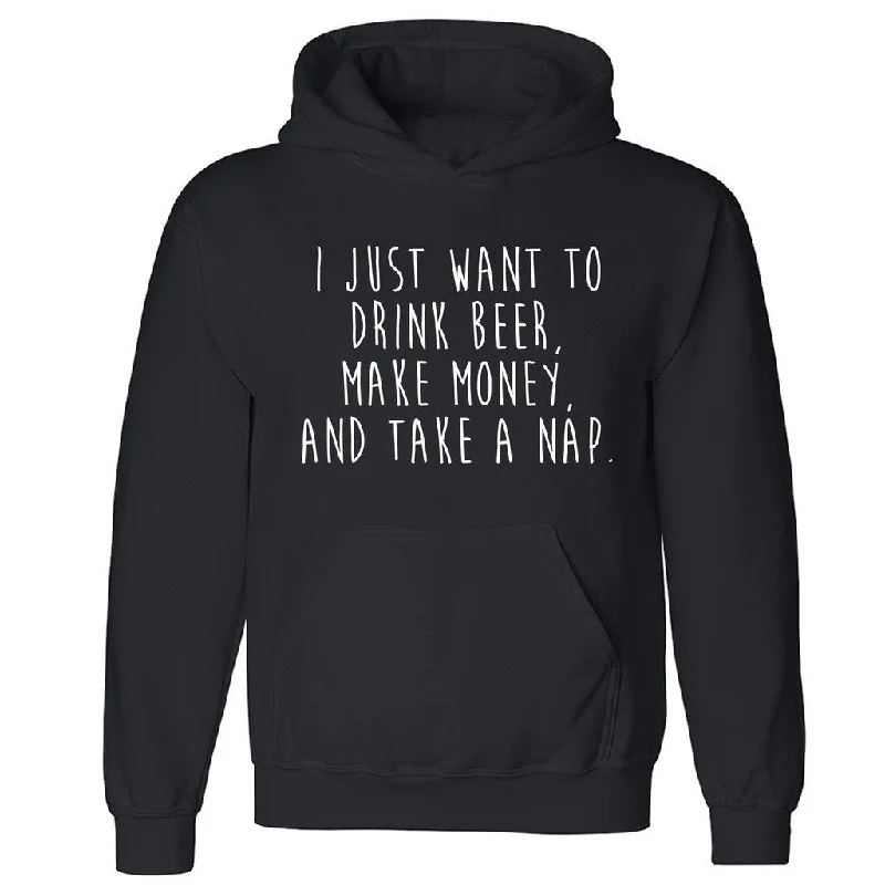 Zexpa Apparelâ„¢ Drink Beer Make Money Take a Nap Unisex Hoodie Funny Humor Hooded Sweatshirt Hoodie with Ribbed Neckline Snug Warm Zexpa Apparelâ„¢ Drink Beer Make Money Take a Nap Unisex Hoodie Funny Humor Hooded Sweatshirt Hoodie with Ribbed Neckline Snug Warm