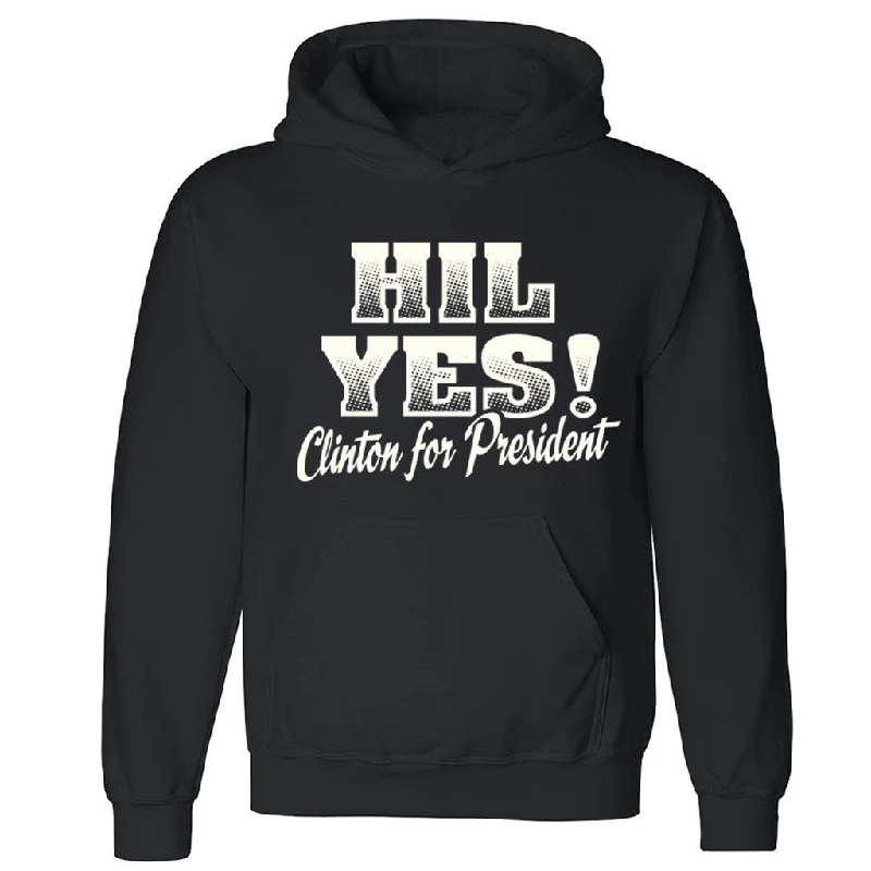 Zexpa Apparelâ„¢ Hil Yes! Clinton For President Unisex Hoodie Elections 2016 Hooded Sweatshirt Hoodie with Ribbed Neckline Snug Warm Zexpa Apparelâ„¢ Hil Yes! Clinton For President Unisex Hoodie Elections 2016 Hooded Sweatshirt Hoodie with Ribbed Neckline Snug Warm