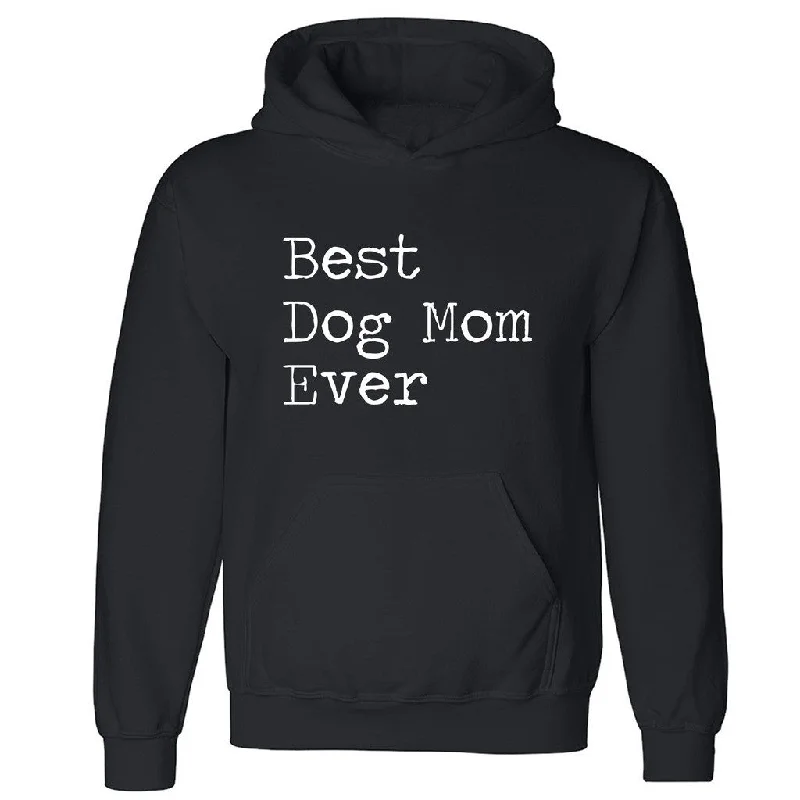Zexpa Apparelâ„¢ Best Dog Mom Ever Unisex Hoodie Rescue Dog Mothers Day Gift Hooded Sweatshirt Hoodie with Distressed Vintage Worn Zexpa Apparelâ„¢ Best Dog Mom Ever Unisex Hoodie Rescue Dog Mothers Day Gift Hooded Sweatshirt Hoodie with Distressed Vintage Worn